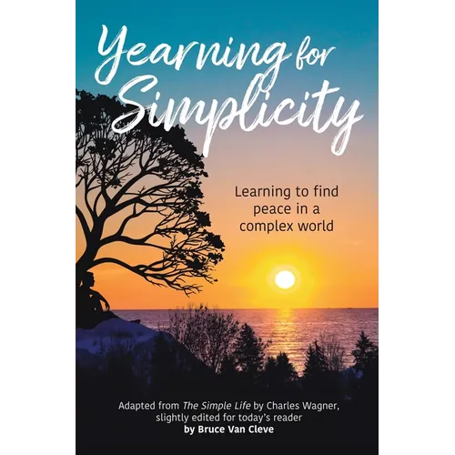 Yearning for Simplicity