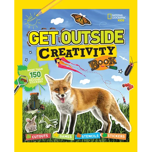 Get Outside Creativity Book: Cutouts, Games, Stencils, Stickers