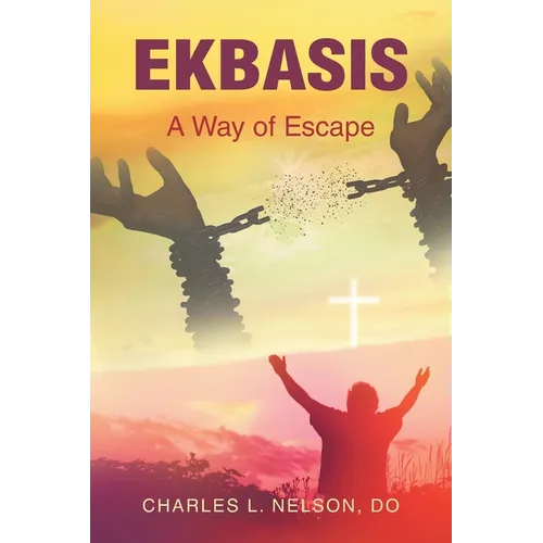 Ekbasis: A Way of Escape