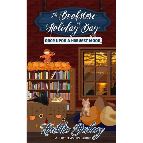 The Bookstore at Holiday Bay: Once Upon a Harvest Moon