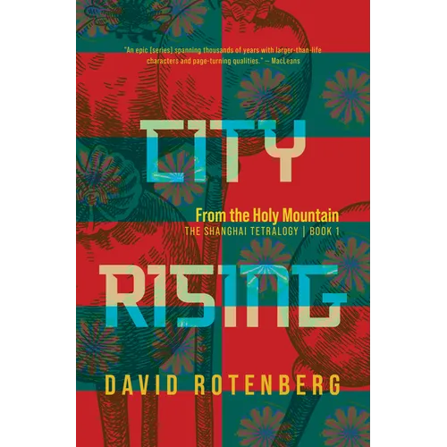 City Rising - Volume 1: From the Holy Mountain