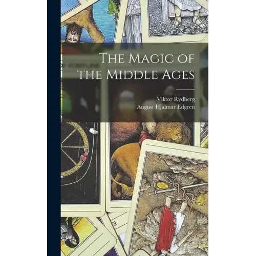 The Magic of the Middle Ages