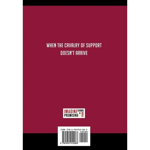 Changing Misconceptions About The Principal's Office: A Lifeline for Teachers When the Cavalry of Support Doesn't Arrive