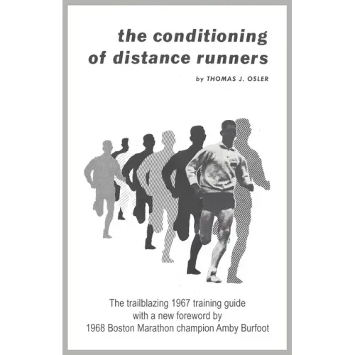 The Conditioning of Distance Runners