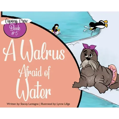 A Walrus Afraid of Water