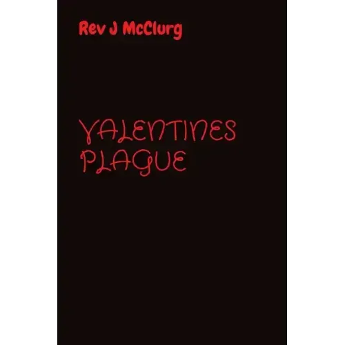 Valentines Plague