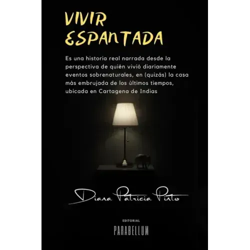 Vivir espantada