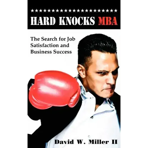 Hard Knocks MBA