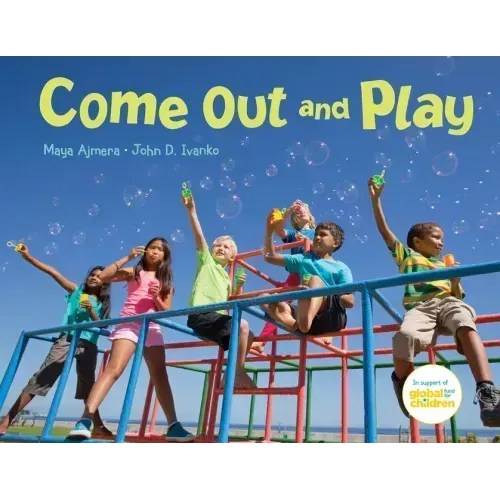 Come Out and Play: A Global Journey