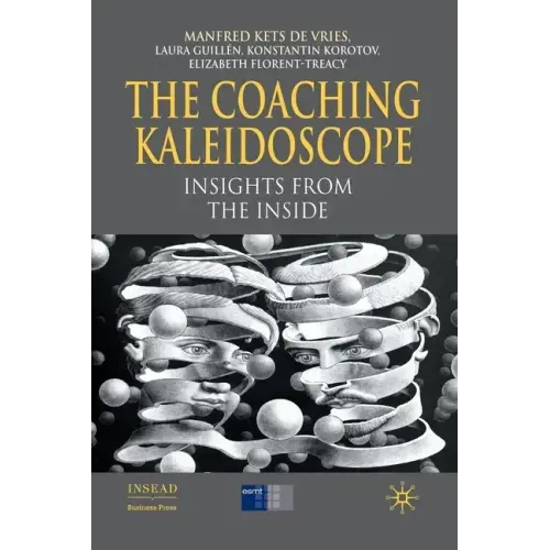 The Coaching Kaleidoscope: Insights from the Inside
