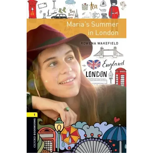 Oxford Bookworms 3e 1 Marias Summer in London