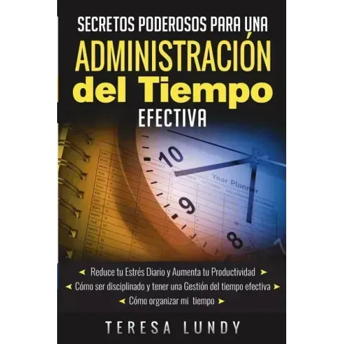 Secretos Poderosos Para Una Administraci