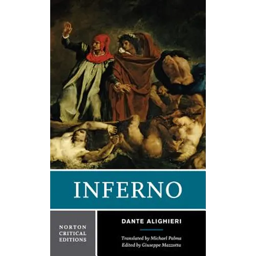 Inferno: A Norton Critical Edition