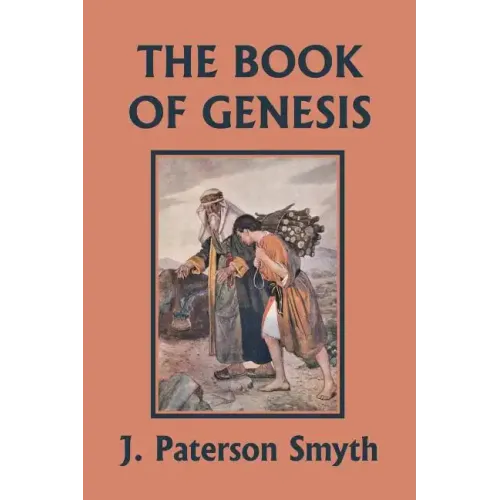 The Book of Genesis (Yesterday's Classics)