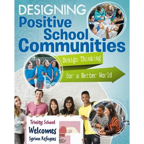 Designing Positive School Communities