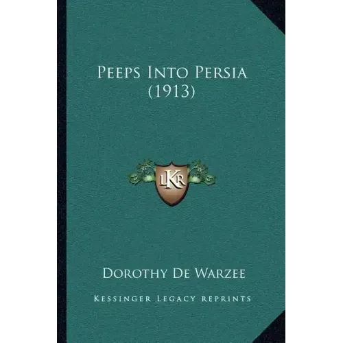 Peeps Into Persia (1913)