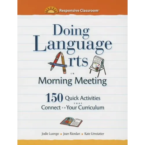 Doing Language Arts in Morning Meeting