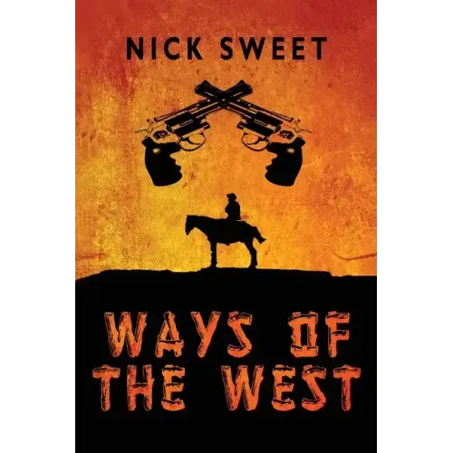 Ways of the West