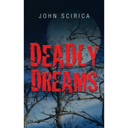 Deadly Dreams