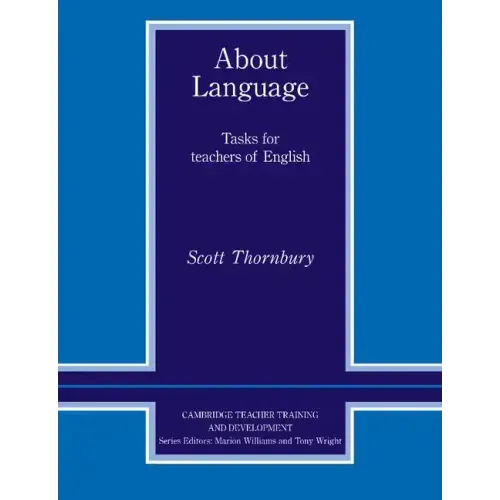About Language: Tasks for Teachers of English