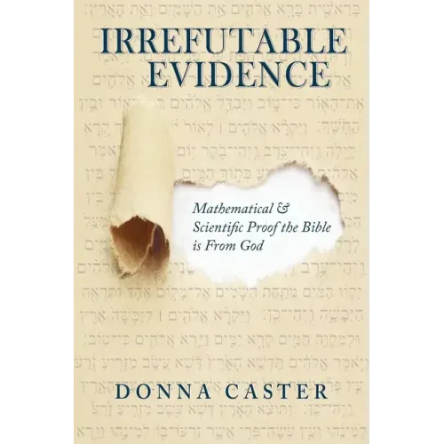 Irrefutable Evidence