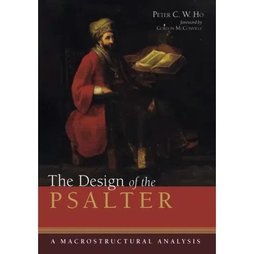 The Design of the Psalter: A Macrostructural Analysis