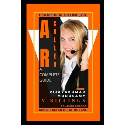 AR Caller Medical Billing: learn by your own