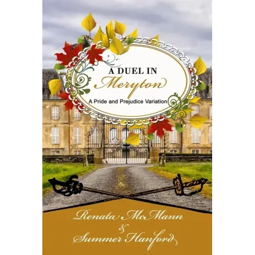 A Duel in Meryton: A Pride and Prejudice Variation