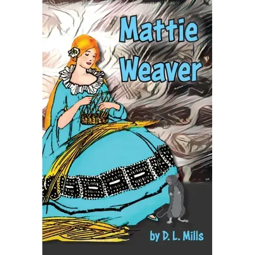 Mattie Weaver