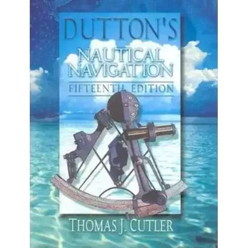 Dutton's Nautical Navigation, 15th Edition