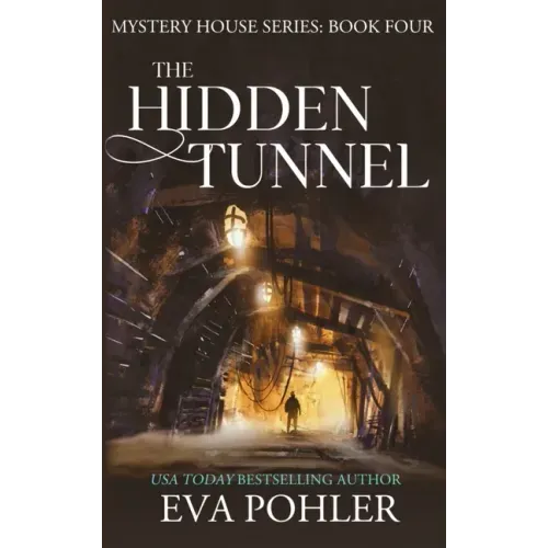 The Hidden Tunnel