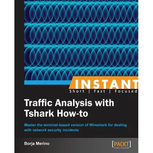 Instant Traffic Analysis with Tshark How-to