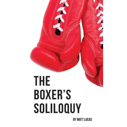 The Boxer's Soliloquy
