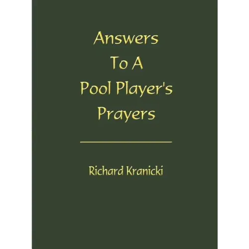 Answers to a Pool Player's Prayers
