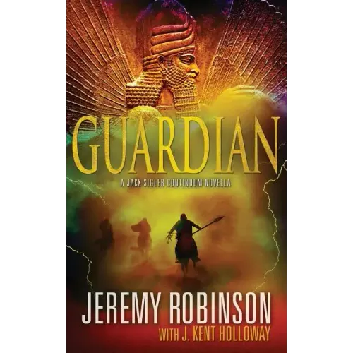 Guardian (a Jack Sigler Continuum Novella)