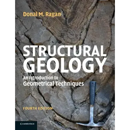 Structural Geology: An Introduction to Geometrical Techniques