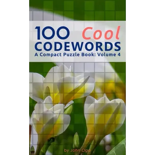 100 Cool Codewords: A Compact Puzzle Book: Volume 4