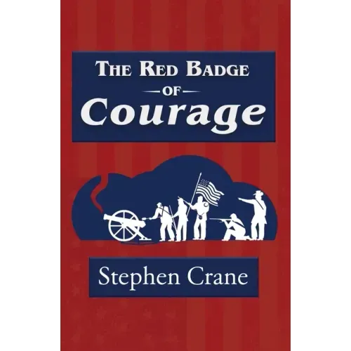 The Red Badge of Courage (Reader's Library Classic)