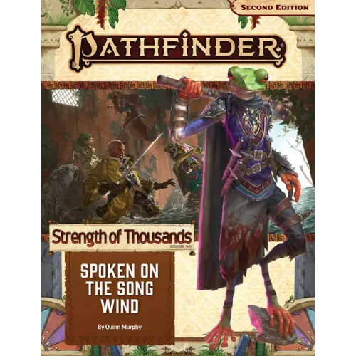 Pathfinder Adventure Path: Spoken on the Song Wind (Strength of Thousands 2 of 6) (P2)