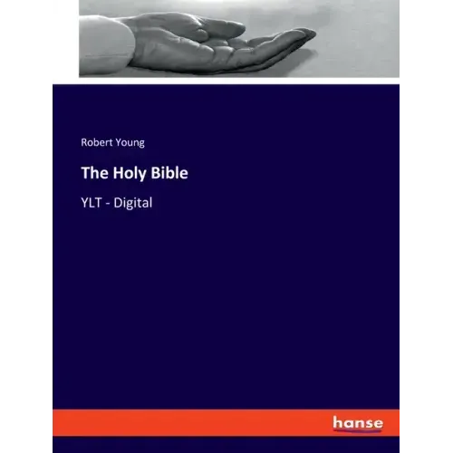 The Holy Bible: YLT - Digital