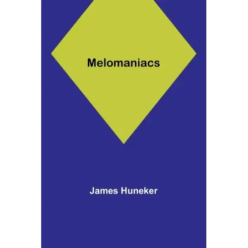 Melomaniacs