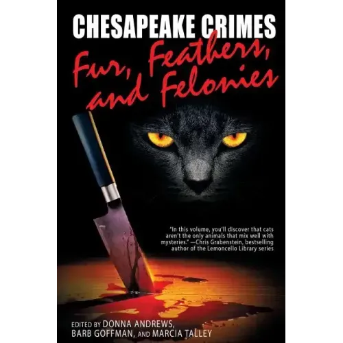 Chesapeake Crimes: Fur, Feathers, and Felonies