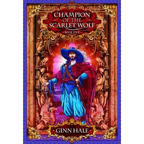 Champion of the Scarlet Wolf Book One