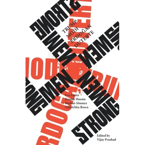 Strongmen: Trump-Modi-Erdoğan-Duterte