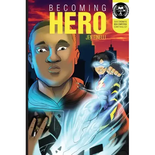 Becoming Hero (WITH COMICS Edition!)