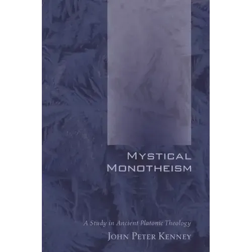 Mystical Monotheism