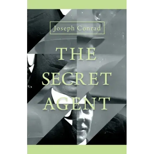 The Secret Agent - A Simple Tale