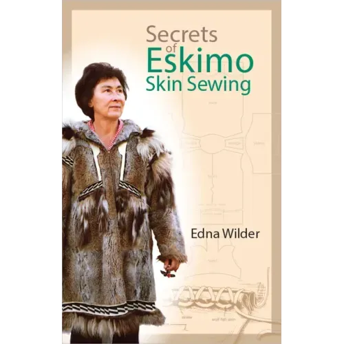 Secrets of Eskimo Skin Sewing