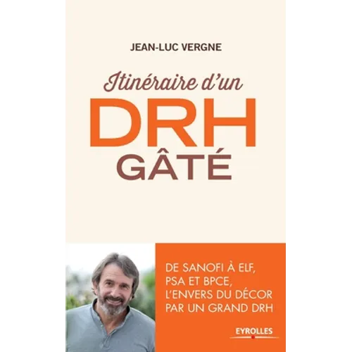 Itinéraire d'un DRH gâté