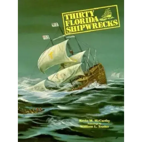 Thirty Florida Shipwrecks